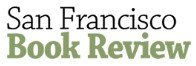 San Francisco Book Review - 5 Stars